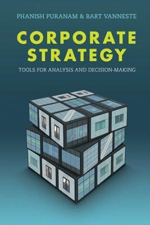 Image du vendeur pour Corporate Strategy: Tools for Analysis and Decision-Making mis en vente par WeBuyBooks