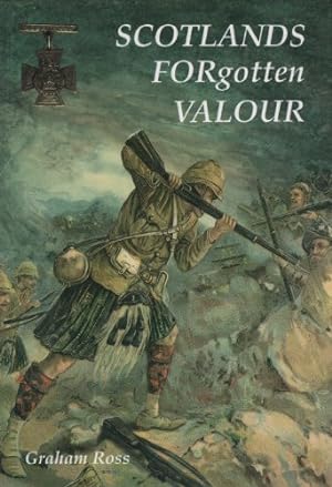 Bild des Verkufers fr Scotland's Forgotten Valour zum Verkauf von WeBuyBooks
