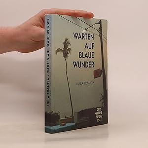 Seller image for Warten auf blaue Wunder for sale by Bookbot