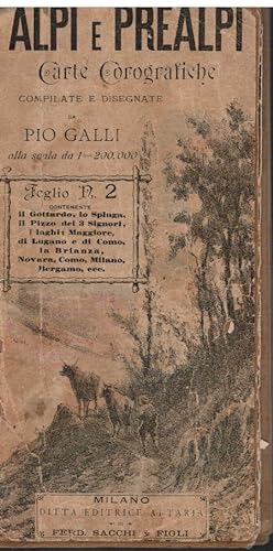 Seller image for Alpi e prealpi carte corografiche compilate e disegnate da Pio Galli for sale by Books di Andrea Mancini