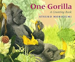 Seller image for One Gorilla: A Counting Book for sale by WeBuyBooks