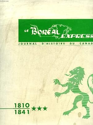 LE BOREAL EXPRESS, JOURNAL D'HISTOIRE DU CANADA, III, 1810-1841