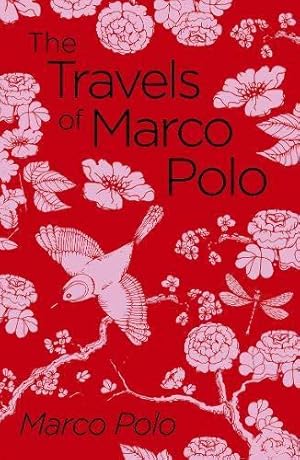 Bild des Verkufers fr The Travels of Marco Polo: The Venetian (Arcturus Classics, 129) zum Verkauf von WeBuyBooks