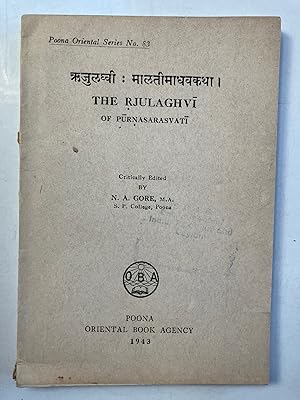 Seller image for The Rjulaghvi of Purnasarasvati [Poona oriental Series, 83] for sale by Joseph Burridge Books