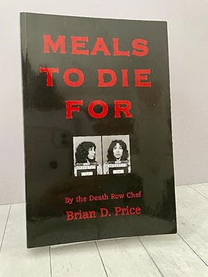 Meals to Die for