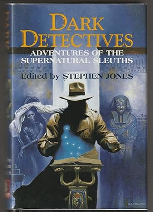 Bild des Verkufers fr Dark Detectives: Adventures of the Supernatural Sleuths zum Verkauf von Brenner's Collectable Books ABAA, IOBA