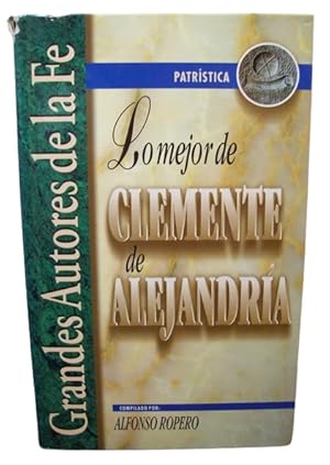 Lo Mejor De Clemente De Alejandría