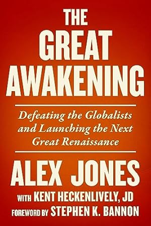 Bild des Verkufers fr The Great Awakening: Defeating the Globalists and Launching the Next Great Renaissance zum Verkauf von WeBuyBooks