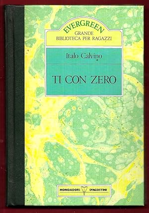 Seller image for Ti con zero for sale by Libreria Oltre il Catalogo