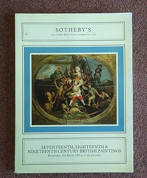 Seventeenth, Eighteenth and Nineteenth Century British Paintings , 2nd March 1983, Sotheby's Lond...