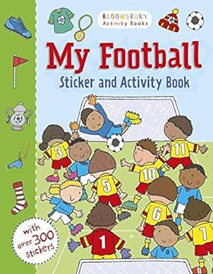 Bild des Verkufers fr My Football Sticker and Activity Book zum Verkauf von WeBuyBooks