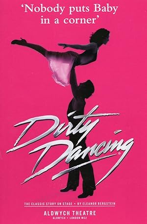 Dirty Dancing The Musical Story On Stage Rare Poster Postcard