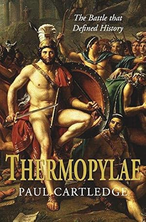 Bild des Verkufers fr Thermopylae: The Battle that Changed the World zum Verkauf von WeBuyBooks