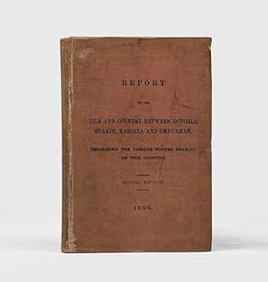 Imagen del vendedor de Report on the Nile and Country between Dongola, Suakin, Kassala and Omdurman. Describing the Various Routes bearing on this Country. Compiled in the Intelligence Division, War Office. Second Edition. a la venta por Peter Harrington.  ABA/ ILAB.