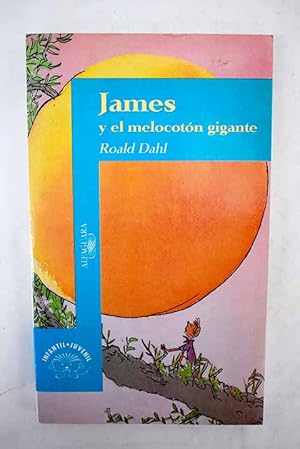 Immagine del venditore per James y el melocotn gigante venduto da Alcan Libros