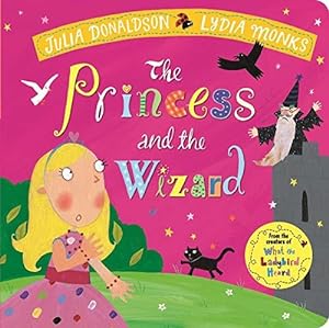 Imagen del vendedor de The Princess and the Wizard a la venta por WeBuyBooks