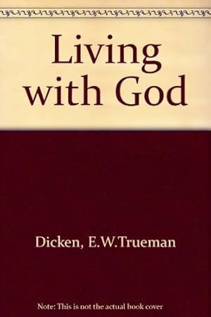 Image du vendeur pour Living with God mis en vente par WeBuyBooks