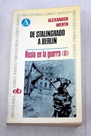 De Stalingrado a Berlin