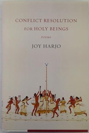 Conflict Resolution for Holy Beings. Poems