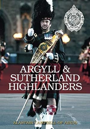 Seller image for Argyll and Sutherland Highlanders for sale by WeBuyBooks