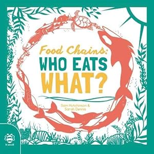 Bild des Verkufers fr Food Chains: Who eats what?: 1 zum Verkauf von WeBuyBooks