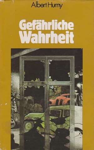 Seller image for Gefhrliche Wahrheit. Kriminalerzhlung. for sale by La Librera, Iberoamerikan. Buchhandlung
