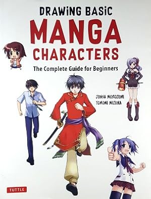 The Drawing Basic Manga Characters: The Easy 1-2-3 Method For Beginners