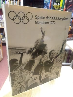 Spiele der XX. Olympiade München 1972. Herausgegeben von der Gesellschaft zur Förderung des olymp...