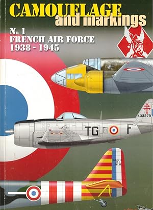 Camoflage and Markings No. 1: French Air Force 1938-1945