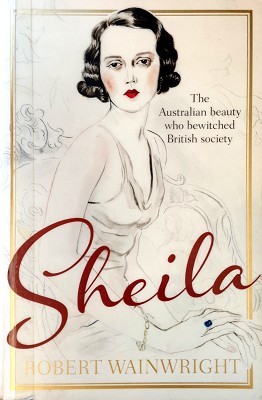 Sheila: The Australian Beauty Who Bewitched British Society