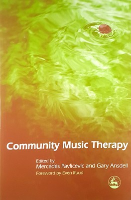 Community Music Therapy: International Initiatives
