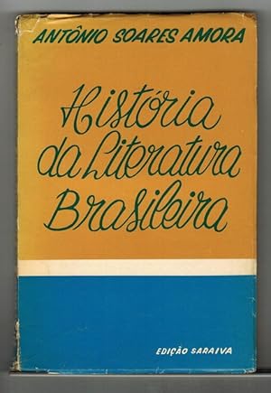 História da literatura brasileira (Séculos XVI-XX).