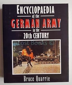 Encyclopedia of the German Army in the Twentieth Century