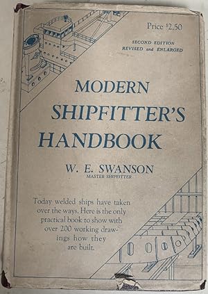 Seller image for Modern Shipfitter's Handbook. 2nd Edition, Revised and Enlarged. for sale by Chaparral Books