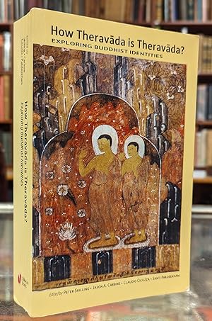 Seller image for How Theravada is Theravada?: Exploring Buddhist Identities for sale by Moe's Books