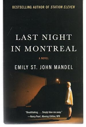 Immagine del venditore per Last Night in Montreal venduto da EdmondDantes Bookseller