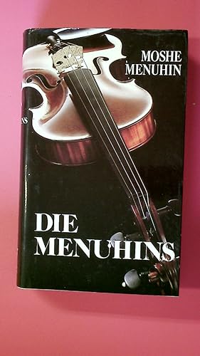 Seller image for DIE MENUHINS. for sale by HPI, Inhaber Uwe Hammermller