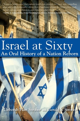 Bild des Verkufers fr Israel at Sixty: A Pictorial and Oral History of a Nation Reborn (Hardback or Cased Book) zum Verkauf von BargainBookStores