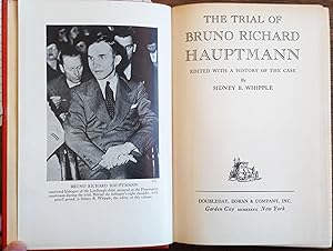 The Trial of Bruno Richard Hauptmann: Edited with a History of the Case
