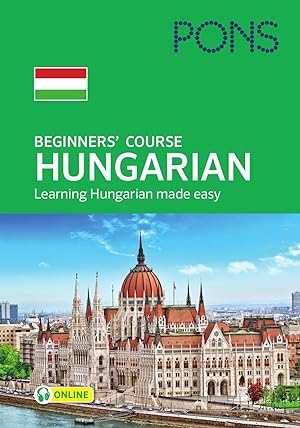 PONS Beginners' Course Hungarian (Hungarian grammar book. - English - Hungarian language)