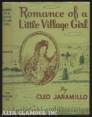 Seller image for ROMANCE OF A LITTLE VILLAGE GIRL for sale by Alta-Glamour Inc.