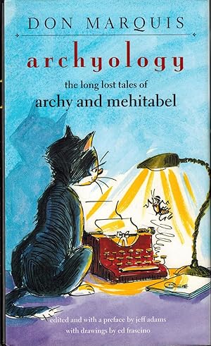 Seller image for Archyology - The Long Lost Tales of Archy and Mehitabel for sale by UHR Books