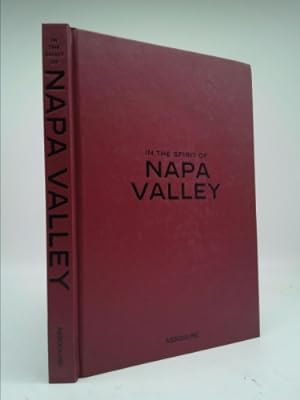 Seller image for In the Spirit of Napa Valley for sale by ThriftBooksVintage