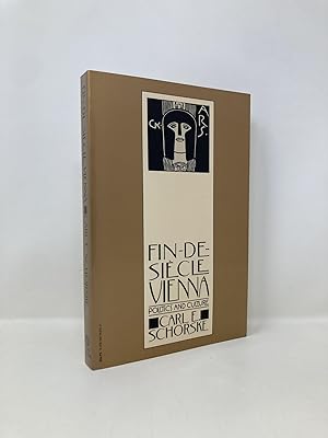 Seller image for Fin-De-Siecle Vienna: Politics and Culture (Pulitzer Prize Winner) for sale by Southampton Books