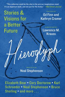 Seller image for Hieroglyph: Stories and Visions for a Better Future (Paperback or Softback) for sale by BargainBookStores