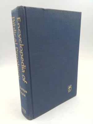 Seller image for Encyclopedia of Biblical Prophecy: The Complete Guide to Scriptural Predictions & Their Fulfillment for sale by ThriftBooksVintage