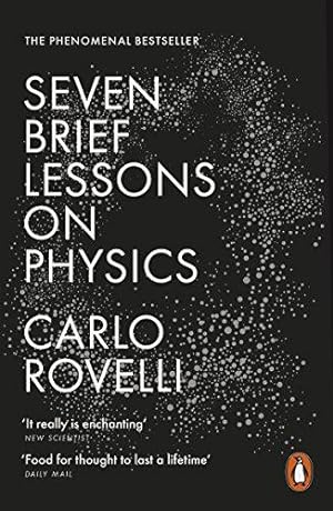 Imagen del vendedor de Seven Brief Lessons on Physics: Carlo Rovelli a la venta por WeBuyBooks 2