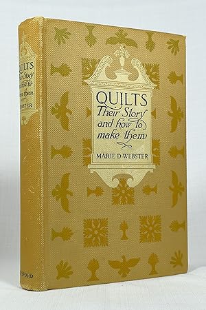 Immagine del venditore per QUILTS: THEIR STORY AND HOW TO MAKE THEM venduto da Lost Time Books