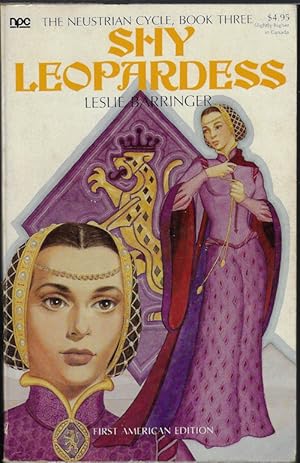 SHY LEOPARDESS; The Neustrian Cycle, Book Three; A Newcastle Forgotten Fantasy Classic Volume XIII