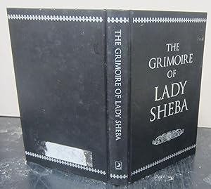 The Grimoire of Lady Sheba; Includes the Book of Shadows